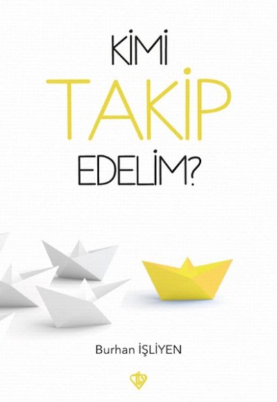 Kimi Takip Edelim ? Kimi Takip Edelim ?