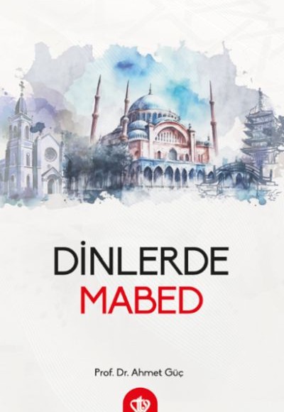 Dinlerde Mabed Dinlerde Mabed