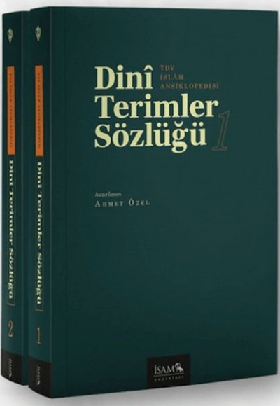 Dini Terimler Sözlüğü I-II Cilt Dini Terimler Sözlüğü I-II Cilt