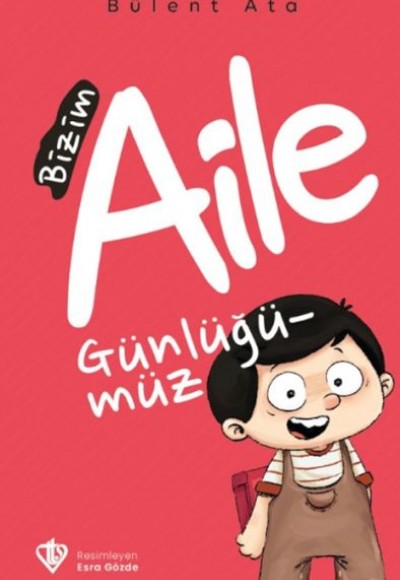 Bizim Aile Günlüğümüz Bizim Aile Günlüğümüz