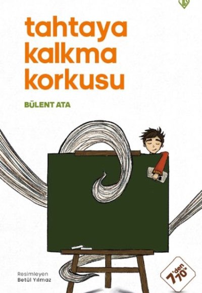 Tahtaya Kalkma Korkusu Tahtaya Kalkma Korkusu