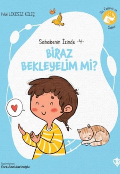 Biraz Bekleyelim Mi? Biraz Bekleyelim Mi?