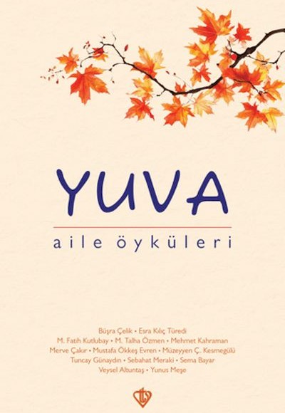 Yuva Aile Öyküleri Yuva Aile Öyküleri