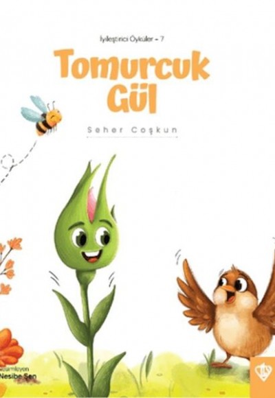 Tomurcuk Gül Tomurcuk Gül