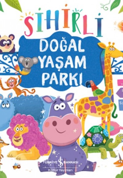 Sihirli Doğal Yaşam Parkı Sihirli Doğal Yaşam Parkı