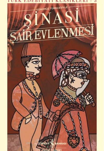 Şair Evlenmesi - Türk Edebiyatı Klasikleri (Ciltli) Şair Evlenmesi - Türk Edebiyatı Klasikleri (Ciltli)