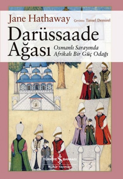 Darüssaade Ağası Darüssaade Ağası