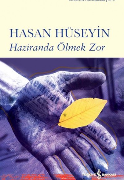 Haziranda Ölmek Zor (Ciltli) Haziranda Ölmek Zor (Ciltli)