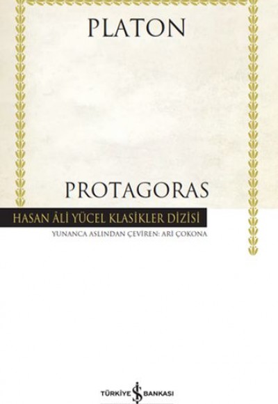 Protagoras - Hasan Ali Yücel Klasikleri Protagoras - Hasan Ali Yücel Klasikleri