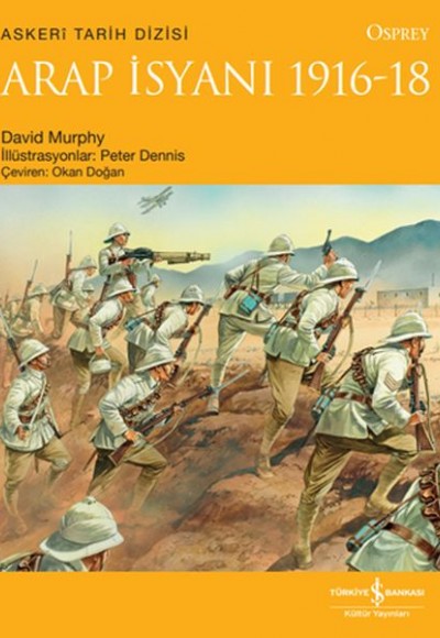 Arap İsyanı 1916-18 Arap İsyanı 1916-18