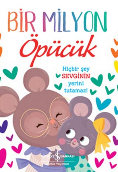 Bir Milyon Öpücük Bir Milyon Öpücük