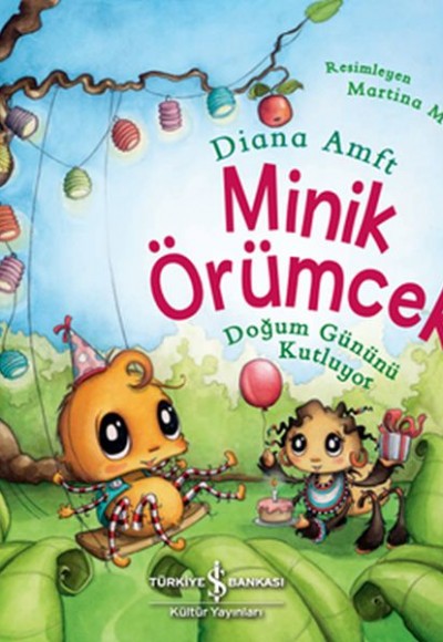 Minik Örümcek Doğum Gününü Kutluyor Minik Örümcek Doğum Gününü Kutluyor