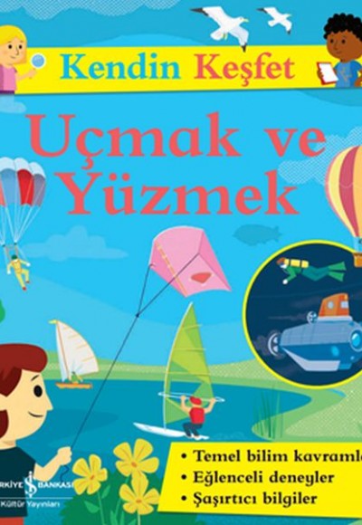 Kendin Keşfet - Uçmak ve Yüzmek Kendin Keşfet - Uçmak ve Yüzmek