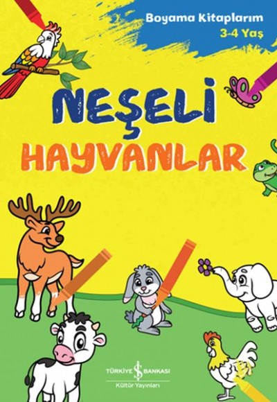 Neşeli Hayvanlar - Boyama Kitaplarım 3-4 Yaş Neşeli Hayvanlar - Boyama Kitaplarım 3-4 Yaş