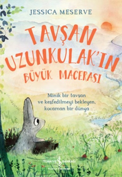 Tavşan Uzunkulak’ın Büyük Macerası Tavşan Uzunkulak’ın Büyük Macerası