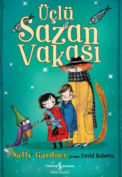 Üçlü Sazan Vakası Üçlü Sazan Vakası