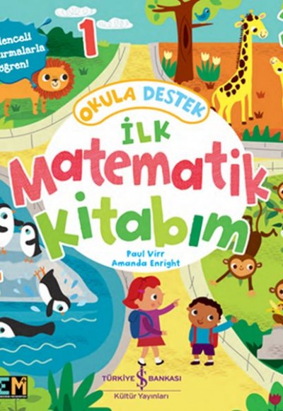 Okula Destek İlk Matematik Kitabım Okula Destek İlk Matematik Kitabım