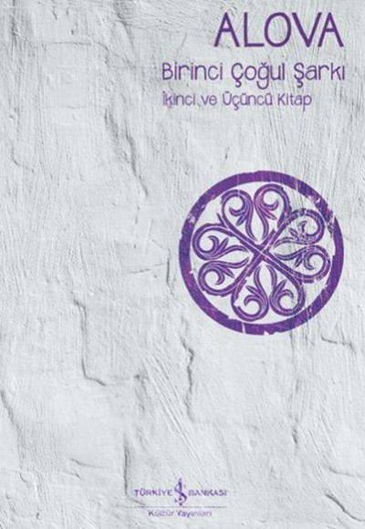 Birinci Çoğul Şarkı - İkinci ve Üçüncü Kitap Birinci Çoğul Şarkı - İkinci ve Üçüncü Kitap