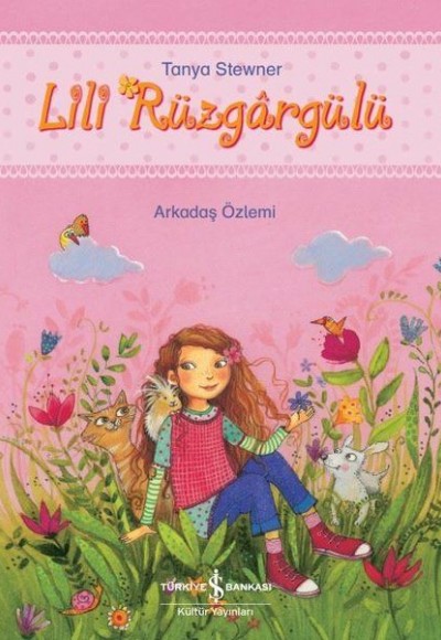 Lili Rüzgargülü - Arkadaş Özlemi Lili Rüzgargülü - Arkadaş Özlemi