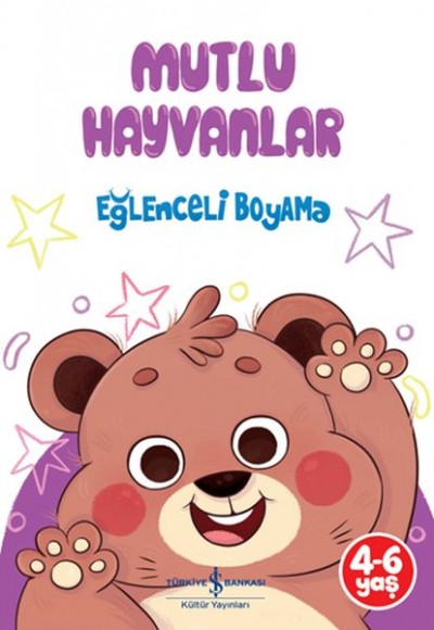 Mutlu Hayvanlar - Eğlenceli Boyama Mutlu Hayvanlar - Eğlenceli Boyama