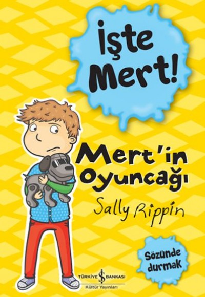 İşte Mert! - Mert'in Oyuncağı - Sözünde Durmak İşte Mert! - Mert'in Oyuncağı - Sözünde Durmak