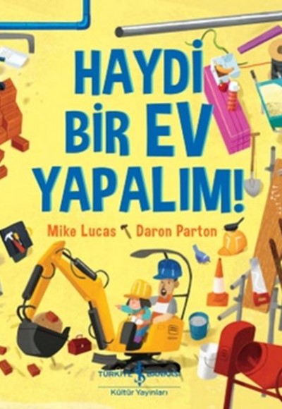 Haydi Bir Ev Yapalım! Haydi Bir Ev Yapalım!