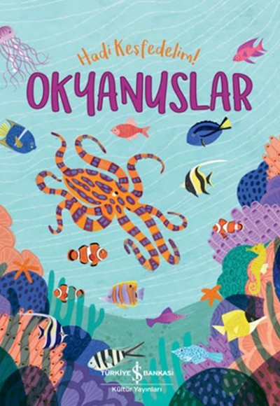 Okyanuslar - Hadi Keşfedelim! Okyanuslar - Hadi Keşfedelim!