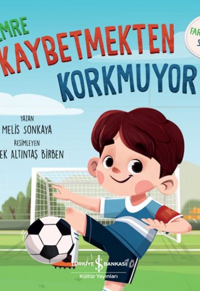 Emre Kaybetmekten Korkuyor - Farkındalık Serisi Emre Kaybetmekten Korkuyor - Farkındalık Serisi