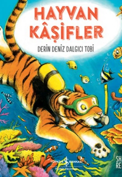 Hayvan Kâşifler - Derin Deniz Dalgıcı Tobi Hayvan Kâşifler - Derin Deniz Dalgıcı Tobi