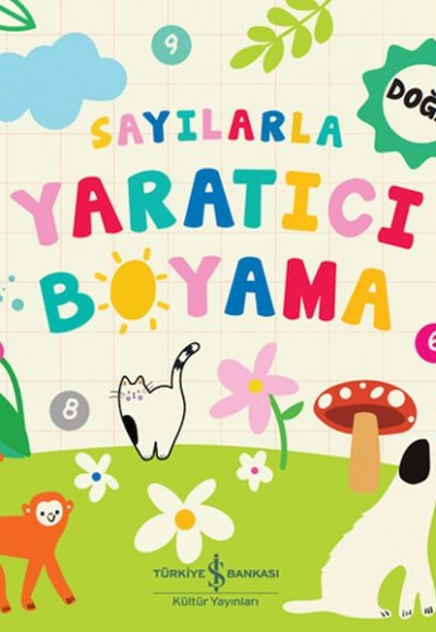 Sayılarla Yaratıcı Boyama - Doğa Sayılarla Yaratıcı Boyama - Doğa