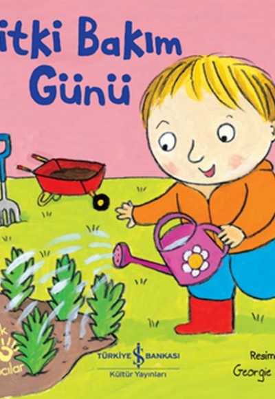 Bitki Bakım – Minik Yardımcılar Bitki Bakım – Minik Yardımcılar