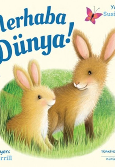 Merhaba Dünya! Merhaba Dünya!