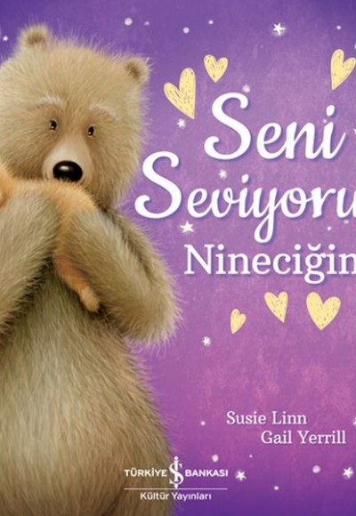 Seni Seviyorum Nineciğim Seni Seviyorum Nineciğim