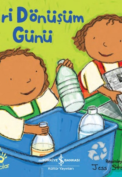 Geri Dönüşüm Günü – Minik Yardımcılar Geri Dönüşüm Günü – Minik Yardımcılar