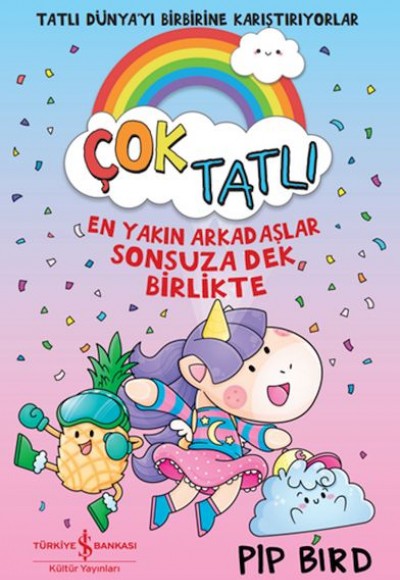 Çok Tatlı Çok Tatlı