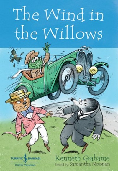 The Wınd In The Wıllows - Chıldren’S Classıc (İngilizce Kitap) The Wınd In The Wıllows - Chıldren’S Classıc (İngilizce Kitap)
