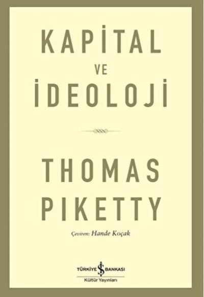 Kapital ve İdeoloji Kapital ve İdeoloji