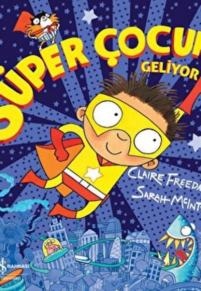 Süper Çocuk Geliyor Süper Çocuk Geliyor