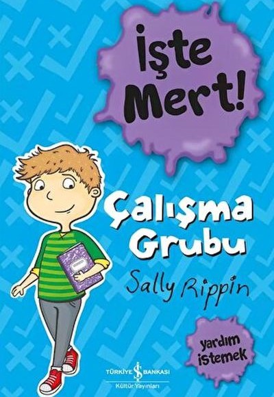 İşte Mert! – Çalışma Grubu – Yardım İstemek İşte Mert! – Çalışma Grubu – Yardım İstemek