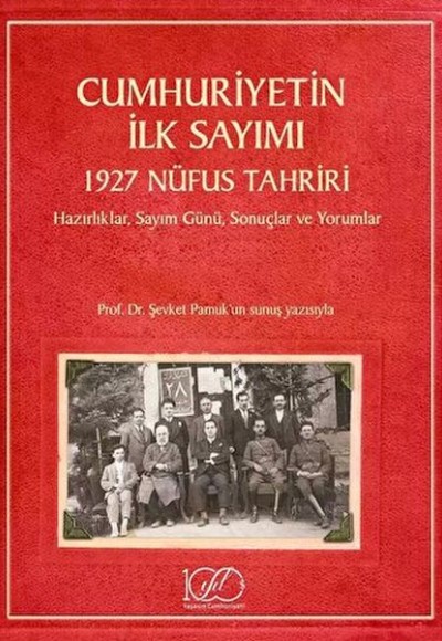 Cumhuriyetin İlk Sayımı Cumhuriyetin İlk Sayımı