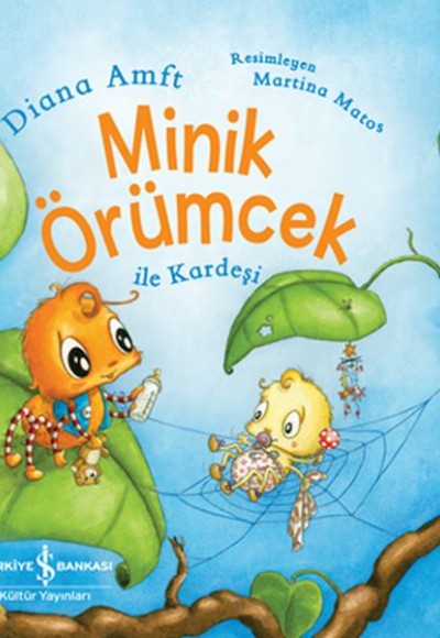 Minik Örümcek İle Kardeşi Minik Örümcek İle Kardeşi