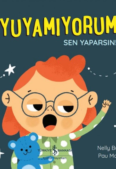Uyuyamıyorum! Sen Yaparsın! Uyuyamıyorum! Sen Yaparsın!
