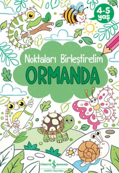 Ormanda – Noktaları Birleştirelim 4-5 Yaş Ormanda – Noktaları Birleştirelim 4-5 Yaş