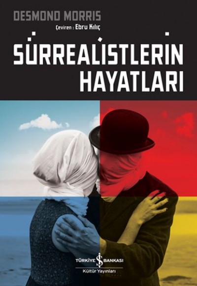 Sürrealistlerin Hayatları Sürrealistlerin Hayatları