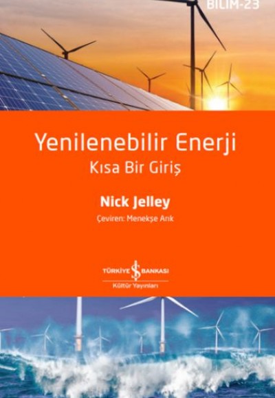 Yenilenebilir Enerji – Kısa Bir Giriş Yenilenebilir Enerji – Kısa Bir Giriş
