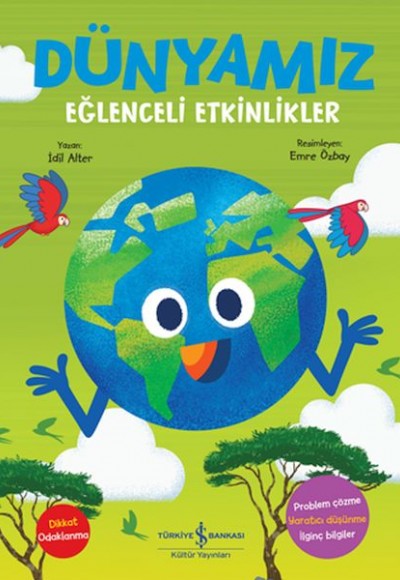 Dünyamız – Eğlenceli Etkinlikler Dünyamız – Eğlenceli Etkinlikler