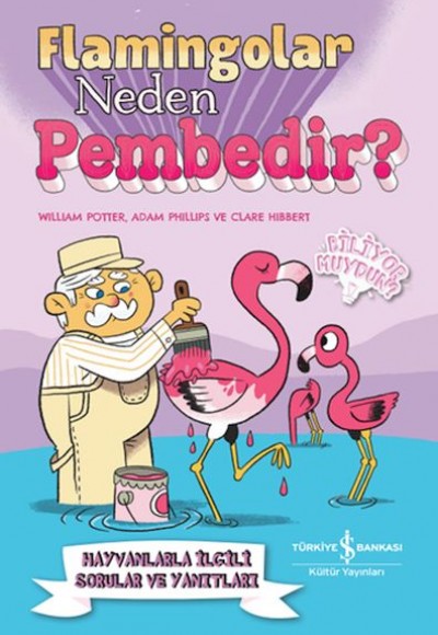 Flamingolar Neden Pembedir? Flamingolar Neden Pembedir?