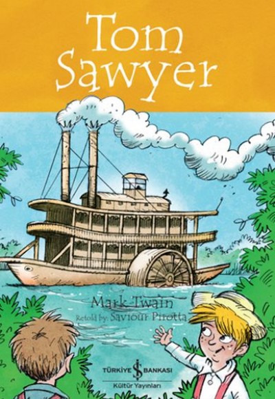 Tom Sawyer - Chıldren’S Classıc (İngilizce Kitap) Tom Sawyer - Chıldren’S Classıc (İngilizce Kitap)