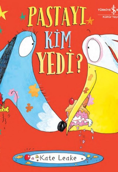 Pastayı Kim Yedi? Pastayı Kim Yedi?