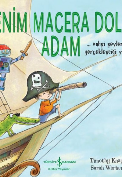 Benim Macera Dolu Adam Benim Macera Dolu Adam